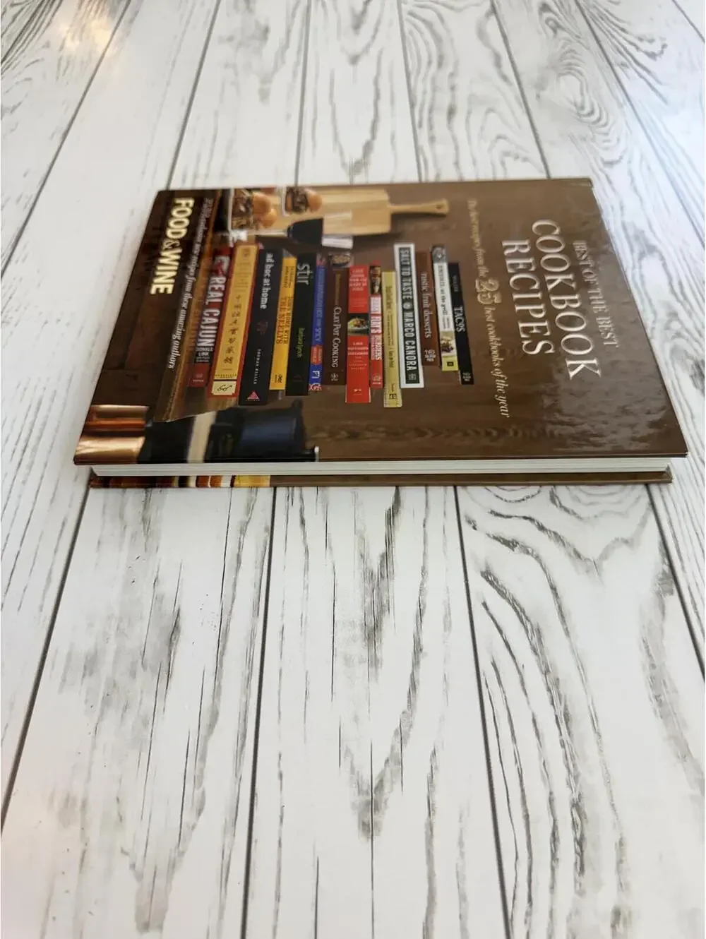 Food & Wine Best of the Best Cookbook Recipes Vol. 13 Hardcover